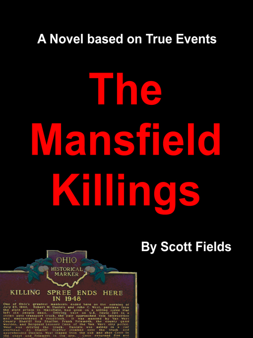 Title details for The Mansfield Killings by Scott Fields - Available